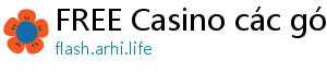 FREE Casino các gói mạng fpt cho gia đình